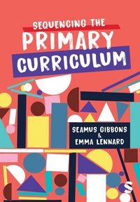 Produktbild: Sequencing the Primary Curriculum