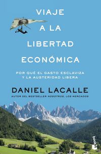 Produktbild: Viaje a la libertad econ&oacute;mica