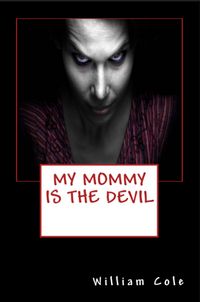 Produktbild: My Mommy is the Devil