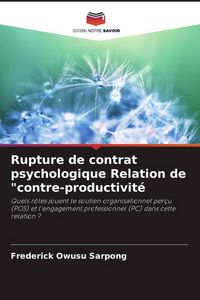 Produktbild: Rupture de contrat psychologique Relation de "contre-productivit&eacute;