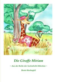 Produktbild: Die Giraffe Miriam