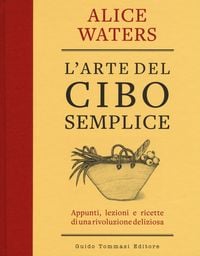 Produktbild: L' arte del cibo semplice