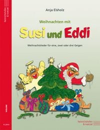 Produktbild: Susi und Eddi. Geigenschule f&uuml;r Kinder ab 5 Jahren. F&uuml;r Einzel- und Gruppenunterricht / Weihnachten mit Susi und Eddi