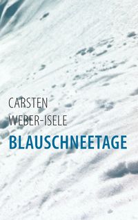 Produktbild: Blauschneetage