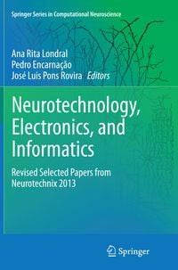 Produktbild: Neurotechnology, Electronics, and Informatics