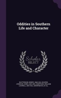 Produktbild: Oddities in Southern Life and Character