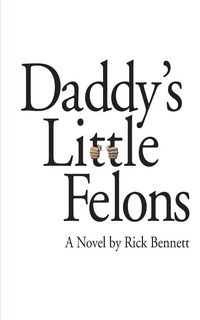 Produktbild: Daddy's Little Felons