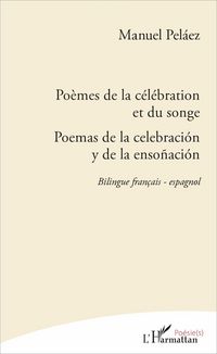 Produktbild: Po&egrave;mes de la c&eacute;l&eacute;bration et du songe