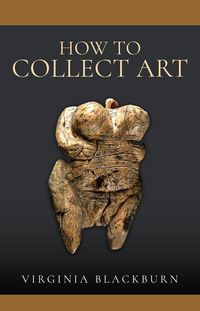 Produktbild: How to Collect Art