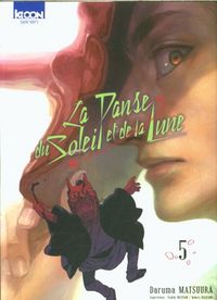 Produktbild: La danse du Soleil et de la Lune. Tome 5