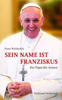 Produktbild: Sein Name ist Franziskus