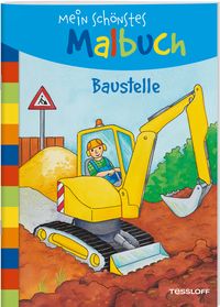 Produktbild: Mein sch&ouml;nstes Malbuch. Baustelle