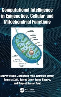 Produktbild: Computational Intelligence in Epigenetics, Cellular and Mitochondrial Functions