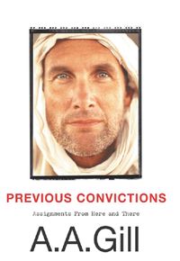 Bild vom Artikel Previous Convictions vom Autor Adrian Gill