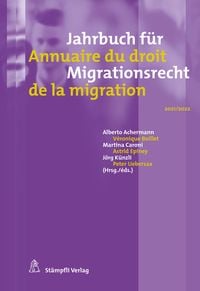 Produktbild: Jahrbuch f&uuml;r Migrationsrecht 2021/2022 Annuaire du droit de la migration 2021/2022