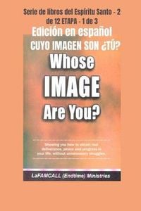 Produktbild: CUYO IMAGEN SON &iquest;T&Uacute;? Edici&oacute;n en espa&ntilde;ol