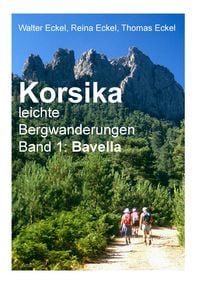 Produktbild: Korsika, leichte Bergwanderungen Band 1: Bavella
