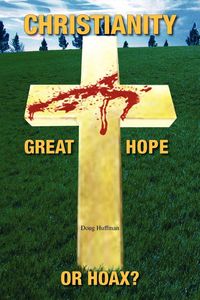 Produktbild: Christianity; Great Hope, or Hoax?