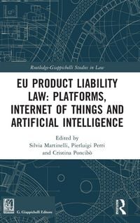 Produktbild: EU Product Liability Law: Platforms, Internet of Things and Artificial Intelligence