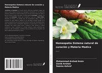 Produktbild: Homeopat&iacute;a Sistema natural de curaci&oacute;n y Materia Medica