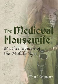 Produktbild: The Medieval Housewife