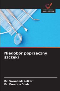 Produktbild: Niedob&oacute;r poprzeczny szcz&iquest;ki