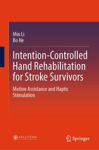 Produktbild: Intention-Controlled Hand Rehabilitation for Stroke Survivors