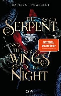Produktbild: The Serpent and the Wings of Night (Crowns of Nyaxia 1)