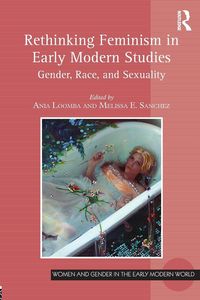 Produktbild: Rethinking Feminism in Early Modern Studies