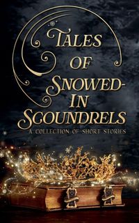 Produktbild: Tales of Snowed-In Scoundrels