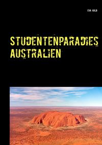 Bild vom Artikel Studentenparadies Australien vom Autor Eva Kolb