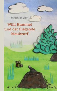 Produktbild: Willi Hummel und der fliegende Maulwurf