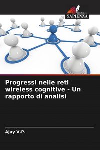 Produktbild: Progressi nelle reti wireless cognitive - Un rapporto di analisi
