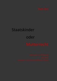 Produktbild: Staatskinder oder Mutterrecht