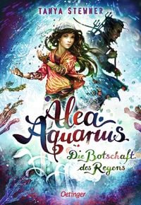 Produktbild: Alea Aquarius 5. Die Botschaft des Regens