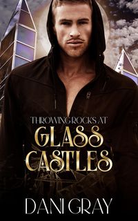 Produktbild: Throwing Rocks at Glass Castles