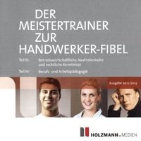 Produktbild: Der Meister-Trainer zur Handwerker-Fibel 2012/2013