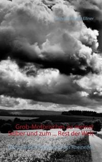 Produktbild: Grob-Motorisches zu meiner Selber und zum ... Rest der Welt