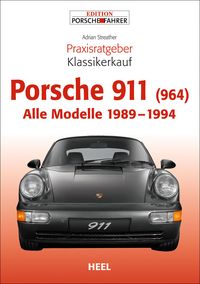 Produktbild: Praxisratgeber Klassikerkauf Porsche 911 (964)