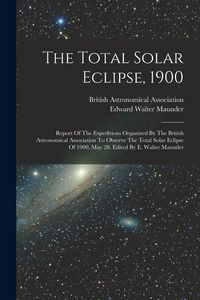 Produktbild: The Total Solar Eclipse, 1900
