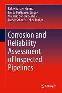 Produktbild: Corrosion and Reliability Assessment of Inspected Pipelines