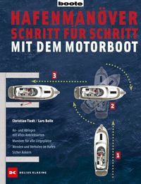 Produktbild: Hafenman&ouml;ver Schritt f&uuml;r Schritt - mit dem Motorboot