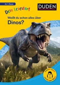 Bild vom Artikel Dein Lesestart: Weißt du schon alles über Dinos? Ab 1. Klasse vom Autor Helen Seeberg