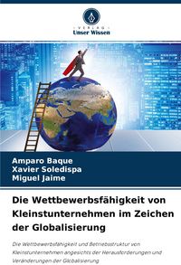 Produktbild: Die Wettbewerbsf&auml;higkeit von Kleinstunternehmen im Zeichen der Globalisierung