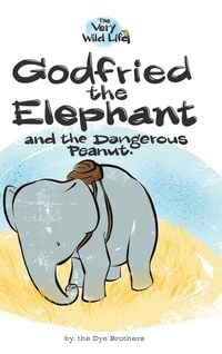 Produktbild: Godfried the Elephant and the Dangerous Peanut