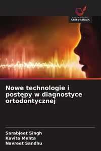 Produktbild: Nowe technologie i post&iquest;py w diagnostyce ortodontycznej