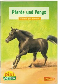 Bild vom Artikel Pixi Wissen 1: Pferde und Ponys vom Autor Hanna Sörensen