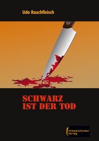 Bild vom Artikel Schwarz ist der Tod vom Autor Udo Rauchfleisch