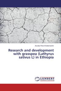 Produktbild: Research and development with grasspea (Lathyrus sativus L) in Ethiopia