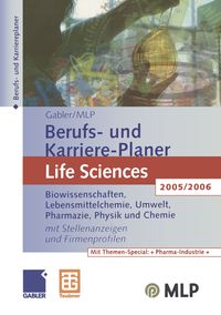 Bild vom Artikel Gabler / MLP Berufs- und Karriere-Planer Life Sciences 2005/2006 vom Autor Carsten Roller